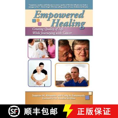 【3-4周达】Empowered Healing: Creating Quality of Life While Journeying with Cancer [9780981666662]