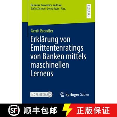 【3-4周达】Erklaerung von Emittentenratings von Banken mittels maschinellen Lernens (1. Aufl. 2023) (... [9783658419097]