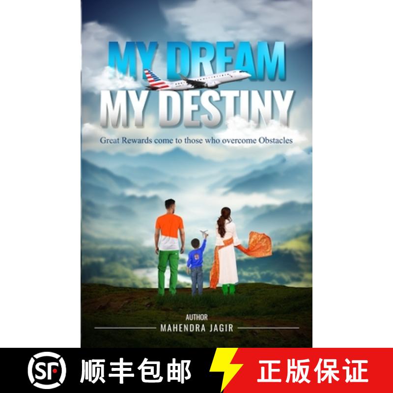 【2-3周达】My Dream My Destiny: Great Rewards come to those who Overcomes Obstacles [9798990580107]