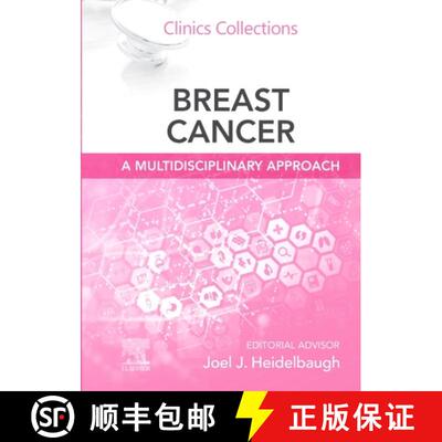 【3-4周达】Breast Cancer: A Multidisciplinary Approach: Clinics Collections Volume 14 -1 [9780443343001]