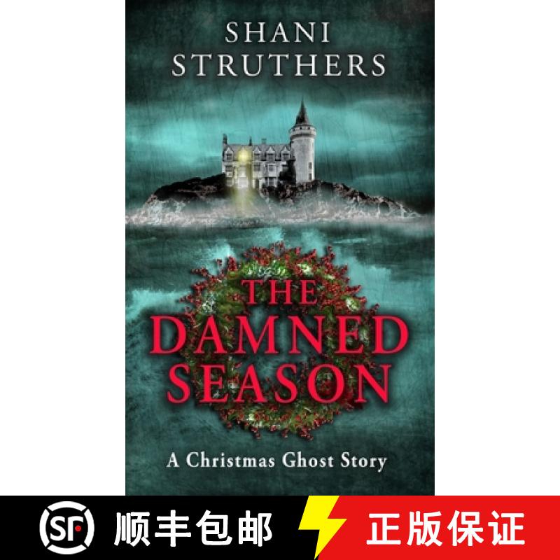 【4周达】The Damned Season: A Christmas Ghost Story [9781838220495]