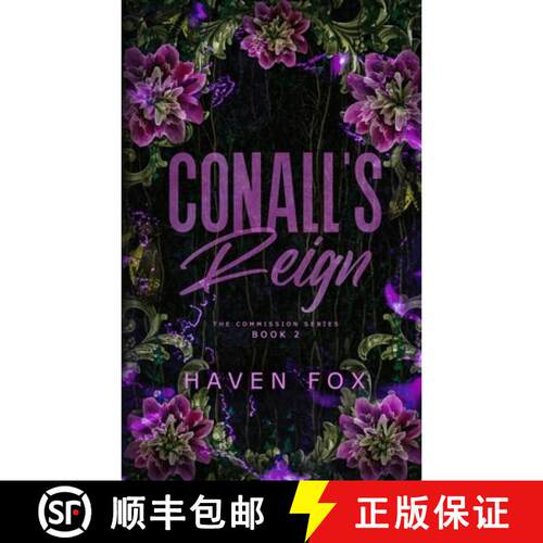 【3-4周达】Conall's Reign: A Billionaire, Irish Mafia Romance [9781960414236]