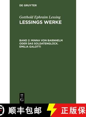 【3-4周达】Minna Von Barnhelm Oder Das Soldatenglück. Emilia Galotti [9783112631294]