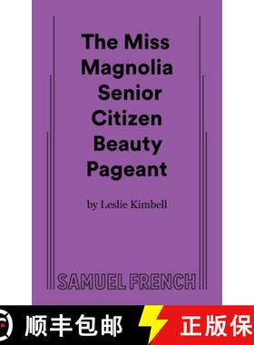 【3-4周达】The Miss Magnolia Senior Citizen Beauty Pageant [9780573710193]