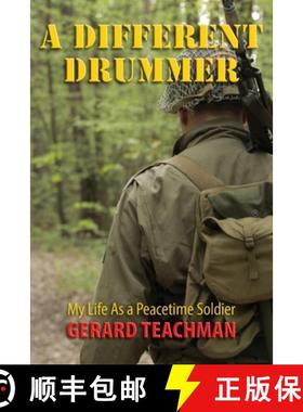 【3-4周达】A Different Drummer: My Life as a Peacetime Soldier [9781956879124]