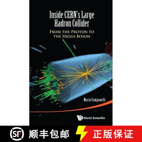 预订 精装 Inside CERN's Large Hadron Collider : From the Proton to the Higgs Boson [9789814656641]