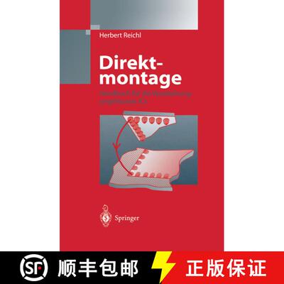 【3-4周达】Direktmontage : Handbuch über die Verarbeitung ungehäuster ICs [9783540642039]