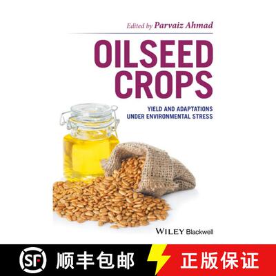 【3-4周达】精装 Oilseed Crops - Yield And Adaptations Under Environmental Stress [Wiley农业] [9781119048770]