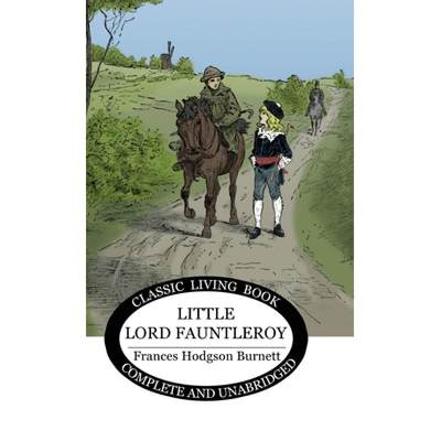 【4周达】Little Lord Fauntleroy [9781922634337]