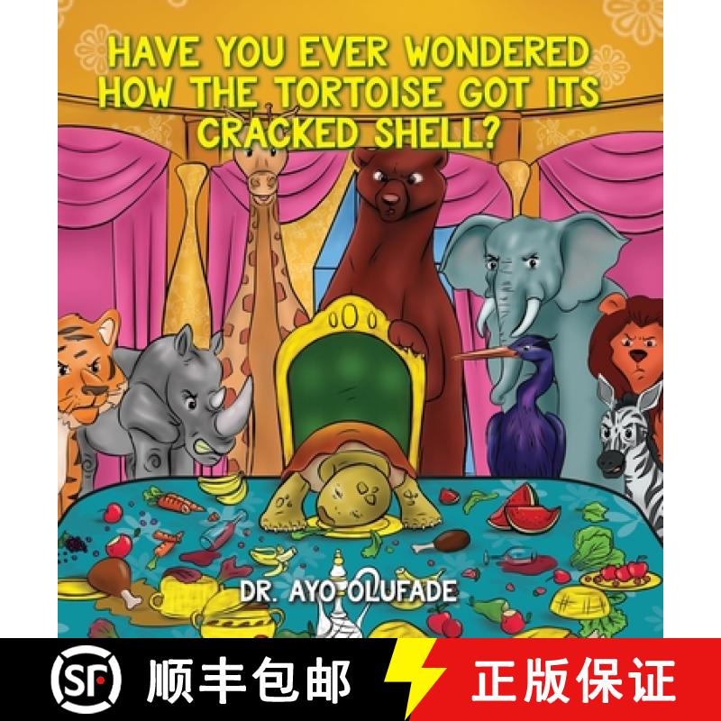 【3-4周达】Have you ever wondered how the tortoise got its cracked shell?: An adaptation of the elder... [9798822903227]