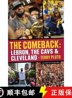 【3-4周达】The Comeback: Lebron, the Cavs & Cleveland: How Lebron James Came Home and Brought Clevela... [9781938441882]