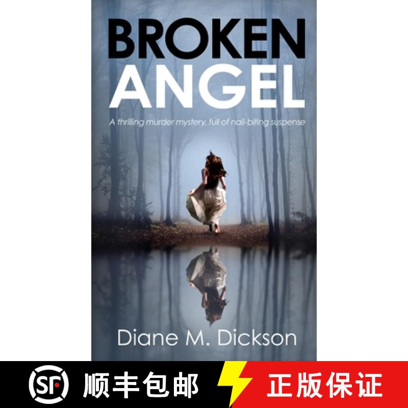 【3-4周达】Broken Angel: A thrilling murder mystery, full of nail-biting suspense [9781804622889]