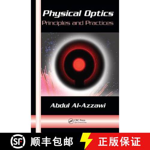 【3-4周达】精装 Physical Optics: Principles and Practices [9780849382970]