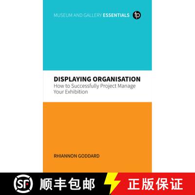 【3-4周达】Displaying Organisation: How to Successfully Project Manage Your Exhibition [9781783305056]