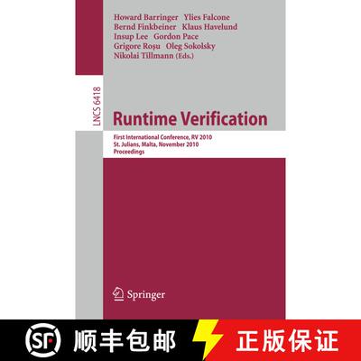 【3-4周达】Runtime Verification: First International Conference, RV 2010, St. Julians, Malta, Novembe... [9783642166112]