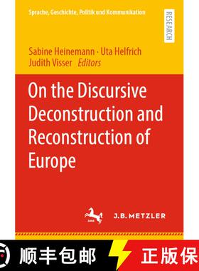 【3-4周达】On the Discursive Deconstruction and Reconstruction of Europe (1st ed. 2022) (1st ed. 2022) [9783662648926]