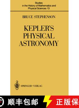 【3-4周达】Kepler’s Physical Astronomy [9780387965413]