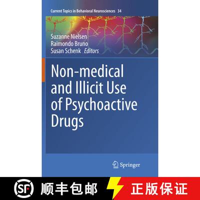 【3-4周达】Non-medical and illicit use of psychoactive drugs [9783319867595]