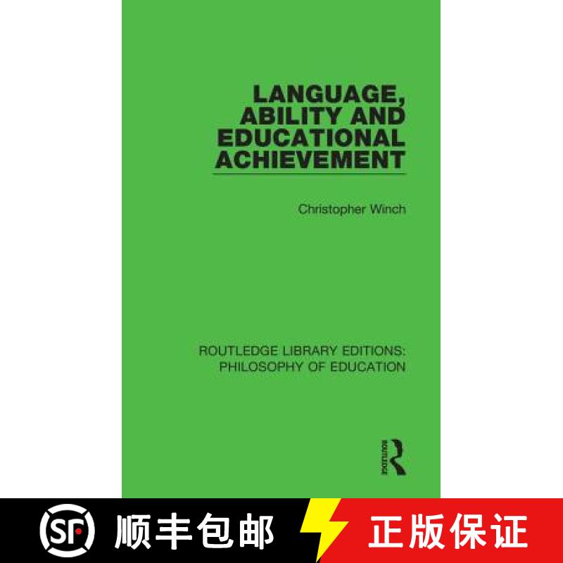 【3-4周达】Language, Ability and Educational Achievement [9781138693296]