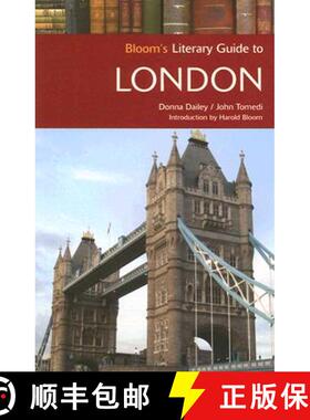 【3-4周达】Bloom's Literary Guide to London [9780791093771]
