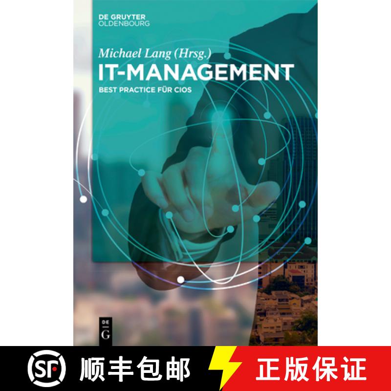【3-4周达】IT-Management：Best Practices für CIOs [9783110543032]