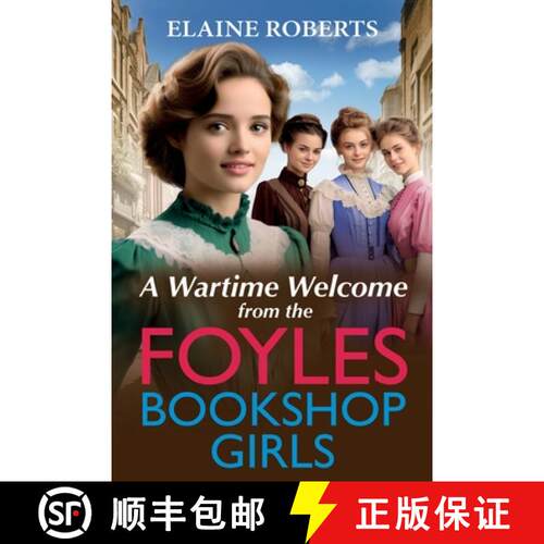 【3-4周达】A Wartime Welcome from the Foyles Bookshop Girls [9781805496991]