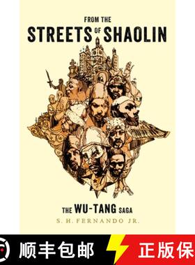 【3-4周达】From the Streets of Shaolin: The Wu-Tang Saga [9780306874437]