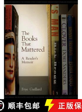 预订 The Books That Mattered: A Reader's Memoir [9781588382870]