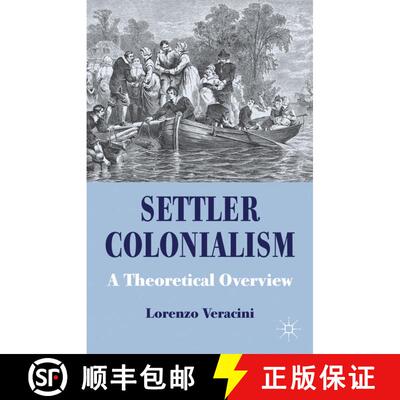 【3-4周达】精装 Settler Colonialism: A Theoretical Overview [9780230220973]