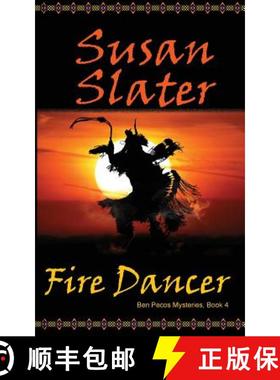 预订 Fire Dancer: Ben Pecos Mysteries, Book 4 [9781945422454]