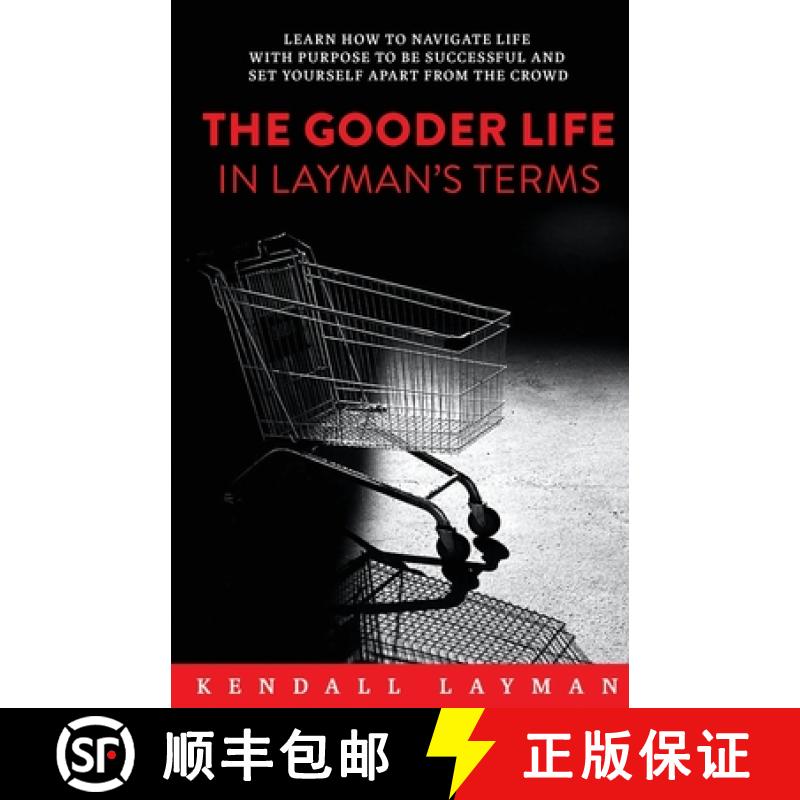【2-3周达】The Gooder Life in Layman's Terms [9781956914467]