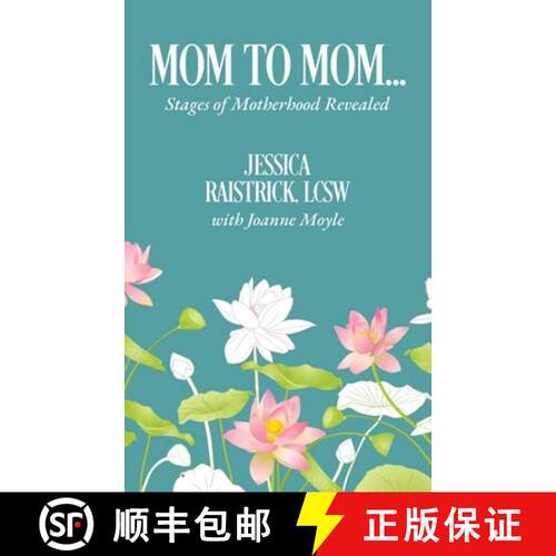 【3-4周达】Mom to Mom : Stages of Motherhood Revealed [9798218616045]