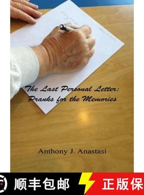 预订 The Last Personal Letter: Pranks for the Memories [9781608625475]
