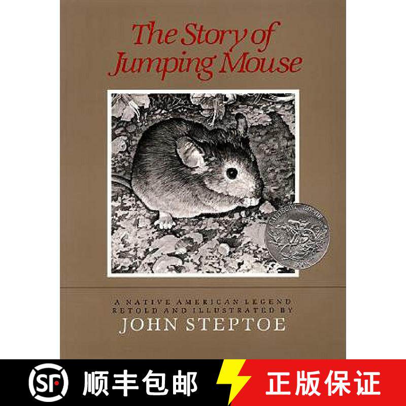 【3-4周达】精装 The Story of Jumping Mouse: A Caldecott Honor Award Winner [9780688019020]