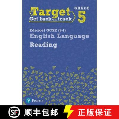 【3-4周达】Target Grade 5 Reading Edexcel GCSE (9-1) English Language Workbook: Target Grade 5 Readin... [9780435183264]