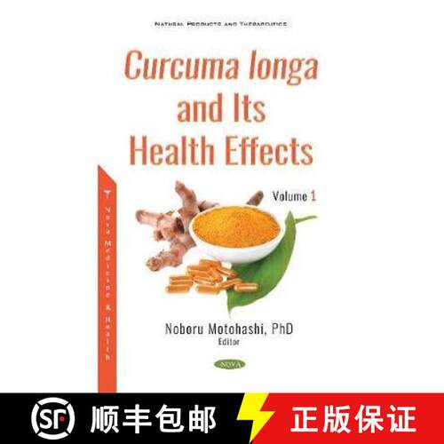 【3-4周达】精装 Curcuma longa and Its Health Effects: Volume 1 [9781536180831]