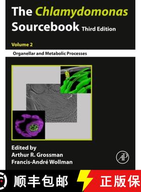 【3-4周达】The Chlamydomonas Sourcebook: Volume 2: Organellar and Metabolic Processes [9780128214305]