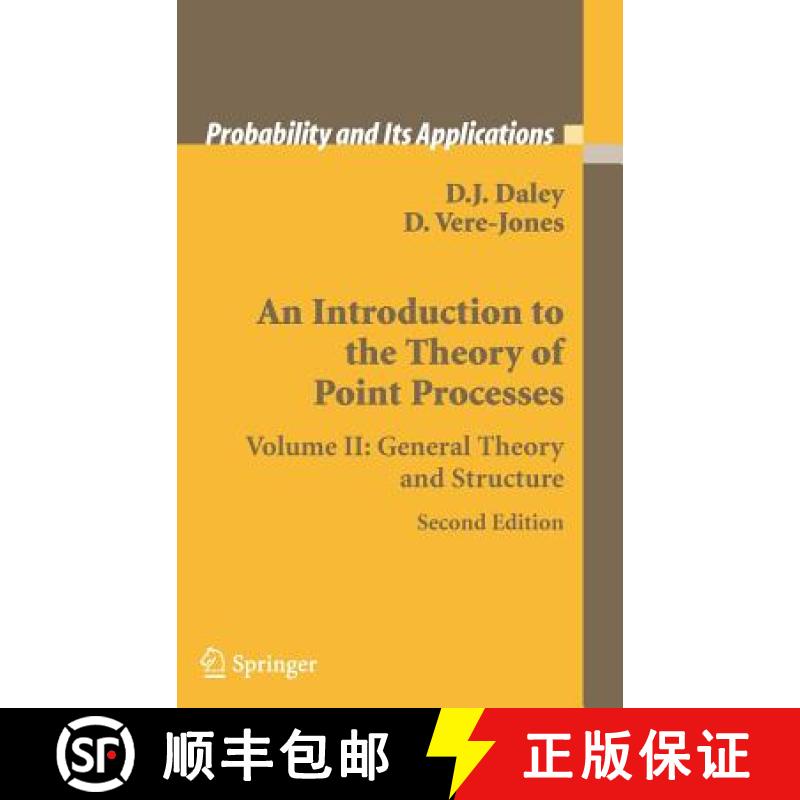 【3-4周达】Introduction to the Theory of Point Processes: Volume II: General Theory and Structure - A... [9780387213378]