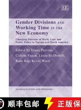 【3-4周达】Gender Divisions and Working Time in the New Economy [9781847204974]