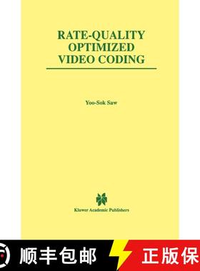 【3-4周达】Rate-Quality Optimized Video Coding [9781461373322]