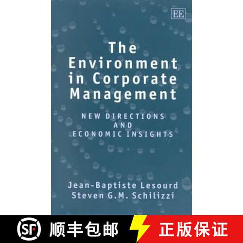 【3-4周达】精装 Environment in Corporate Management - New Directions and Economic Insights: New Direc... [9781858989167]