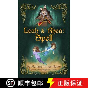 【3-4周达】Leah & Rhea: Spell: Book 1 [9780996989312]