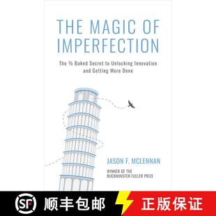 【3-4周达】The Magic of Imperfection: The 3/4 Baked Secret to Unlocking Innovation and Getting More Done [9798890571014]