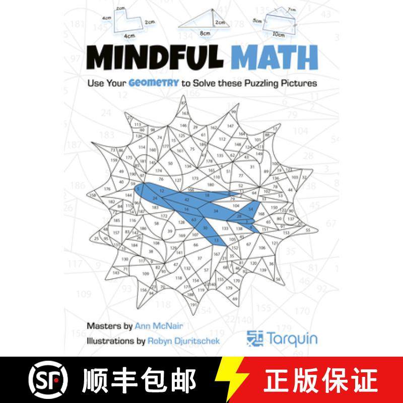 预订 Mindful Math 2: Use Your Geometry to Solve These Puzzling Pictures Volume 2 [9781913565787]