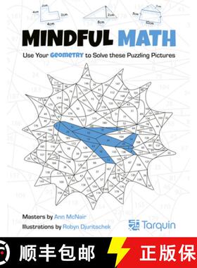 预订 Mindful Math 2: Use Your Geometry to Solve These Puzzling Pictures Volume 2 [9781913565787]