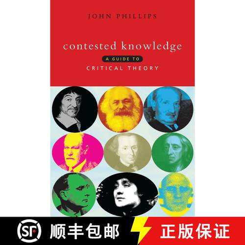 【3-4周达】Contested Knowledge: A Guide to Critical Theory [9781856495585]