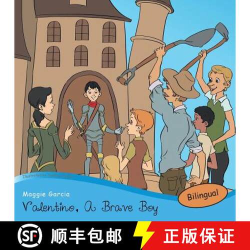 【3-4周达】Valentino, a Brave Boy/Valentino, Un Joven Valiente [9781463382414]