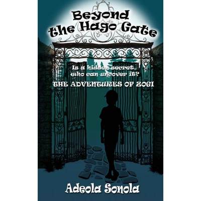 【4周达】Beyond the Hago Gate: The Adventures of Zogi [9781952046247]