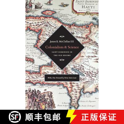 【3-4周达】Colonialism and Science – Saint Domingue and the Old Regime [9780226514673]