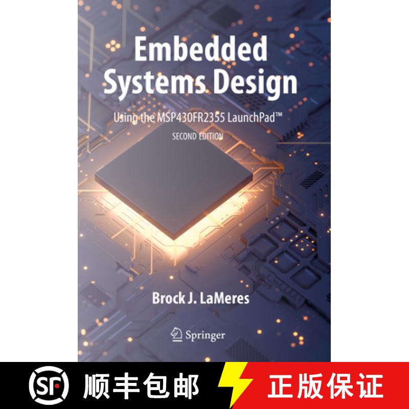 【3-4周达】Embedded Systems Design Using the Msp430fr2355 Launchpad(tm) [9783031230264]